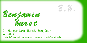 benjamin wurst business card